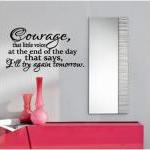 Courage Vinyl Decal